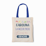 Tote bag Profesores La mejor Profe (Opción personalización)