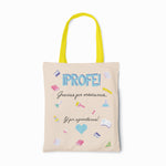 Tote bag Profesores Gracias por enseñarnos y aguantarnos (Opción personalización)