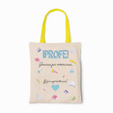 Tote bag Profesores Gracias por enseñarnos y aguantarnos (Opción personalización)