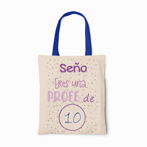 Tote bag Profesores Profe de 10 (Opción personalización)