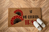Felpudo divertido Si me queréis...irse